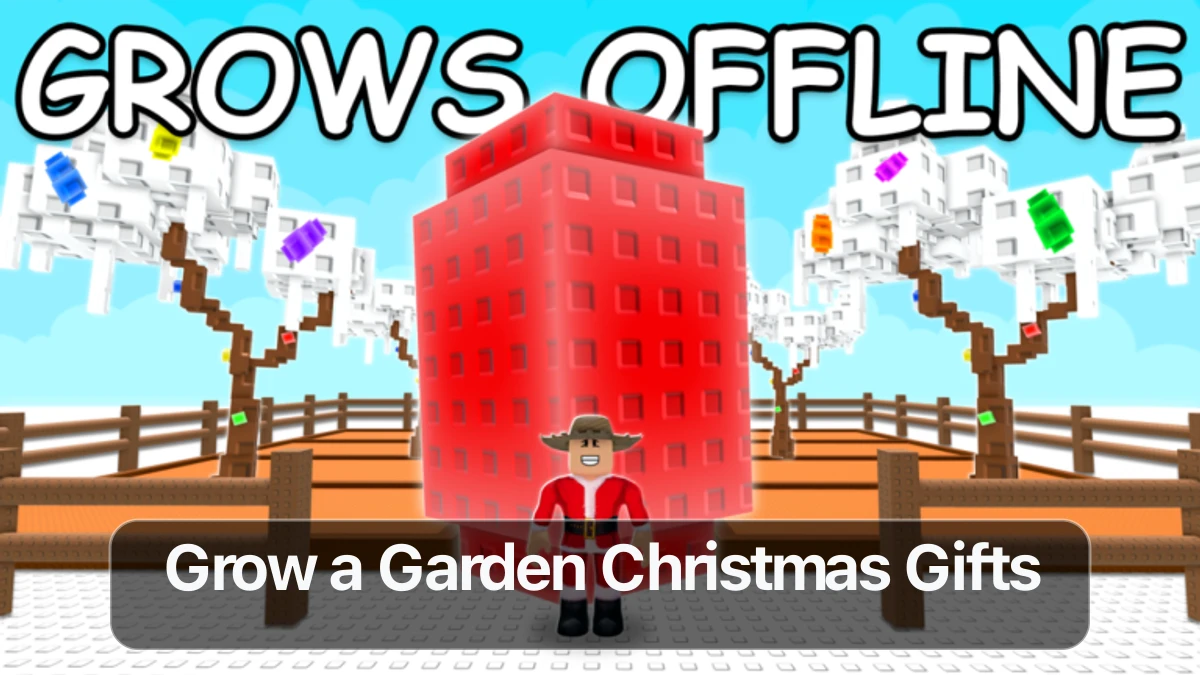 All Christmas Gifts in Grow a Garden 2025: How to Get Every Tier