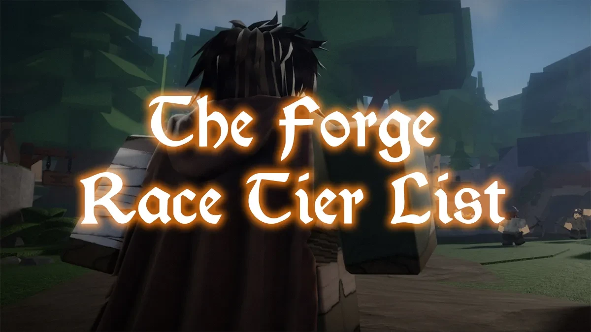 the forge race tier list and guide