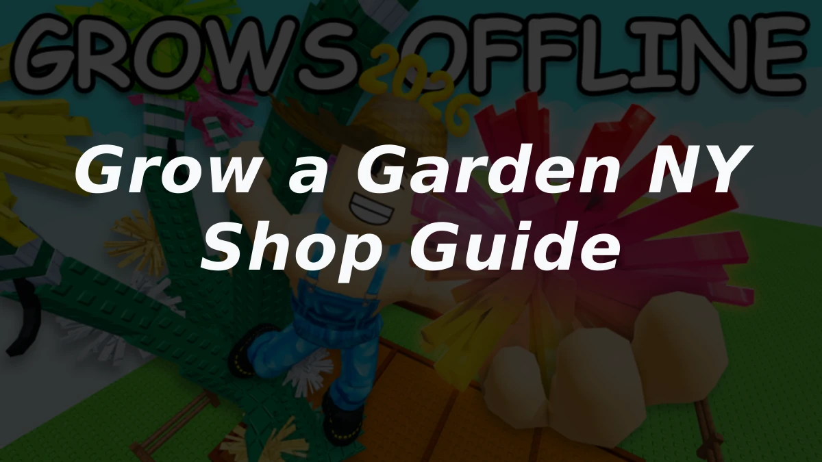 Grow a Garden New Years Shop guide for 2026 event