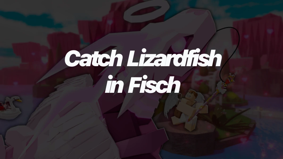 How to Catch Lizardfish in Fisch: Gear, Locations, Techniques, and Tips