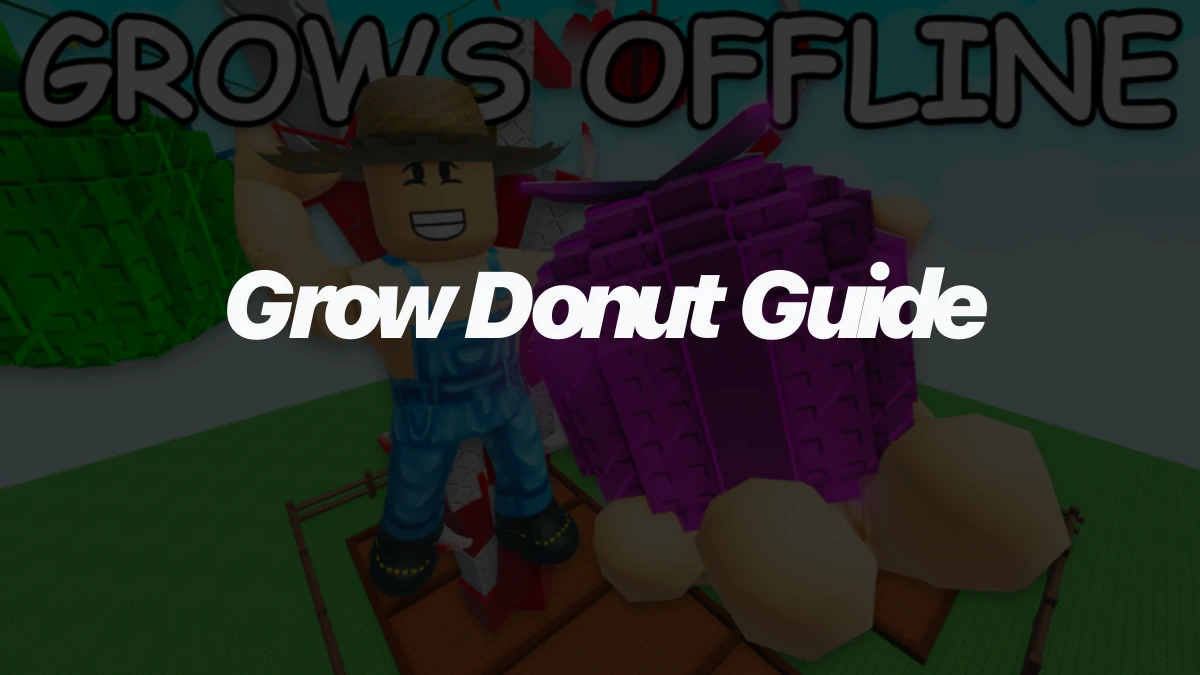 How to Make Donut in Grow a Garden Roblox Guide